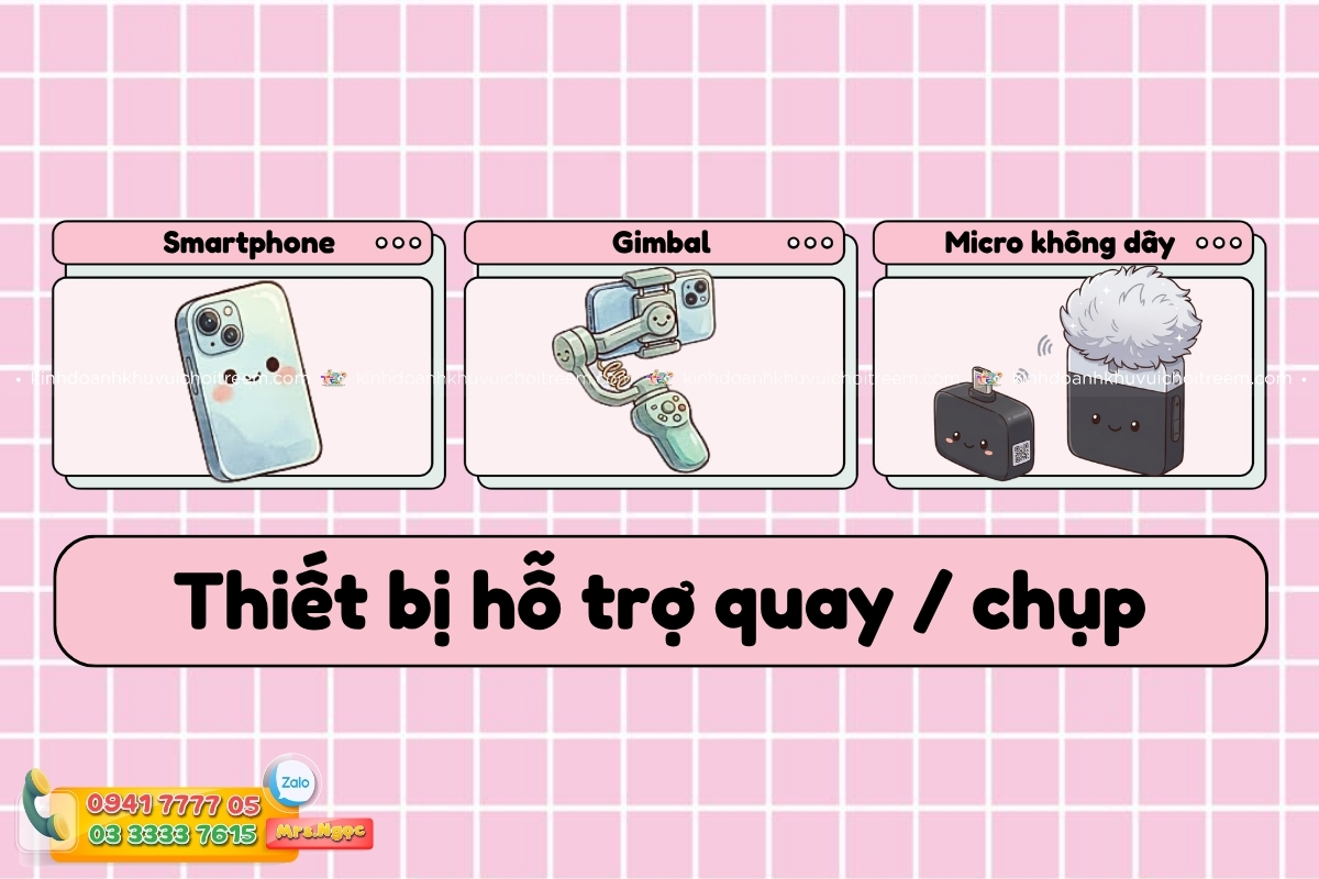 Checklist thiết bị hỗ trợ quay phim cho chủ khu vui chơi.jpg