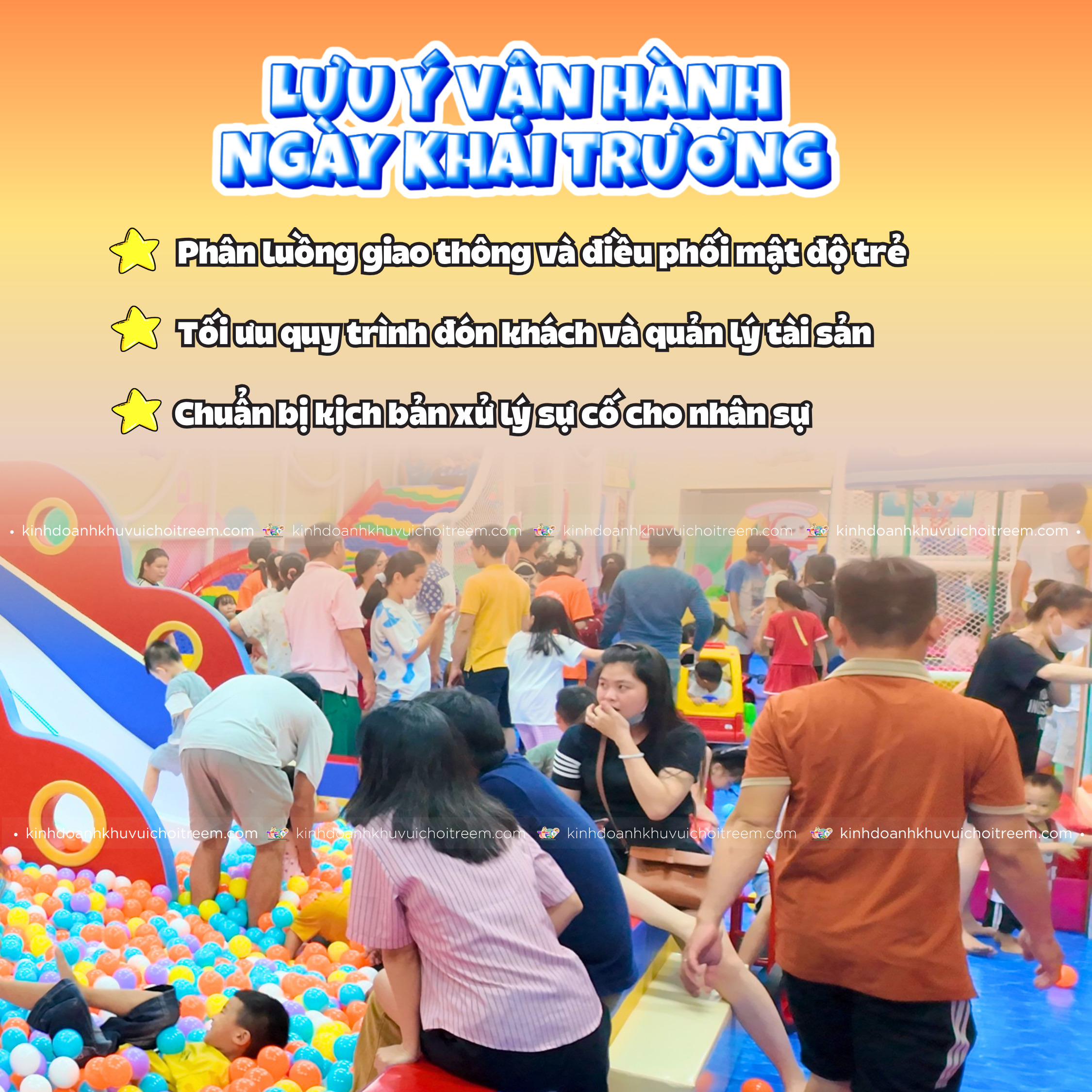 Lưu ý vận hành ngày khai trương khu vui chơi trẻ em
